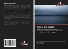 Bookcover of Erano silenziosi