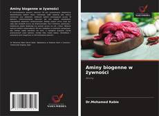 Buchcover von Aminy biogenne w żywności