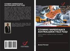 Bookcover of CZYNNIKI NAPĘDZAJĄCE AUSTRALIJSKIE FALE FUZJI