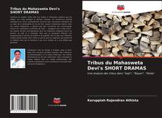 Tribus du Mahasweta Devi's SHORT DRAMAS的封面