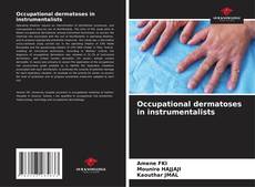 Bookcover of Occupational dermatoses in instrumentalists