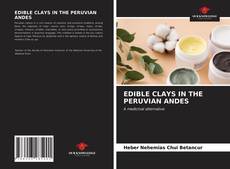 Borítókép a  EDIBLE CLAYS IN THE PERUVIAN ANDES - hoz