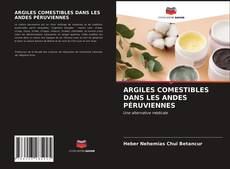 Copertina di ARGILES COMESTIBLES DANS LES ANDES PÉRUVIENNES