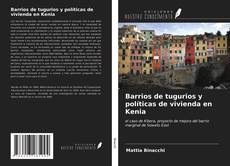 Copertina di Barrios de tugurios y políticas de vivienda en Kenia