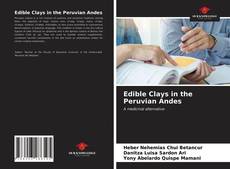 Edible Clays in the Peruvian Andes kitap kapağı