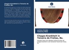 Buchcover von Chagas-Krankheit in Teixeira de Freitas, Ba.