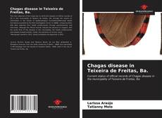 Portada del libro de Chagas disease in Teixeira de Freitas, Ba.