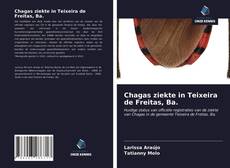 Portada del libro de Chagas ziekte in Teixeira de Freitas, Ba.