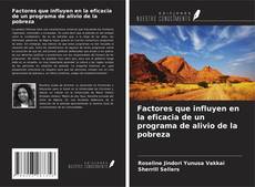 Couverture de Factores que influyen en la eficacia de un programa de alivio de la pobreza