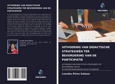 Portada del libro de UITVOERING VAN DIDACTISCHE STRATEGIEËN TER BEVORDERING VAN DE PARTICIPATIE