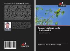 Bookcover of Conservazione della biodiversità