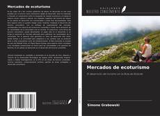 Bookcover of Mercados de ecoturismo