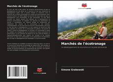 Couverture de Marchés de l'écotronage