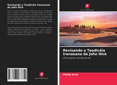 Bookcover of Revisando a Teodicéia Irenaeana de John Hick