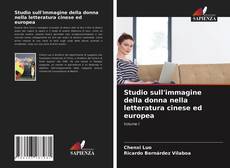 Обложка Studio sull'immagine della donna nella letteratura cinese ed europea