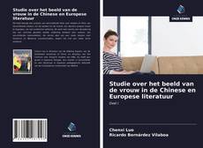 Bookcover of Studie over het beeld van de vrouw in de Chinese en Europese literatuur
