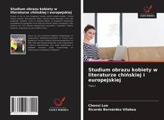 Copertina di Studium obrazu kobiety w literaturze chińskiej i europejskiej