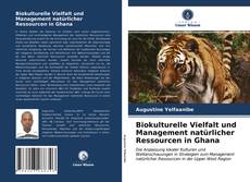Buchcover von Biokulturelle Vielfalt und Management natürlicher Ressourcen in Ghana