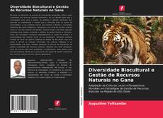 Copertina di Diversidade Biocultural e Gestão de Recursos Naturais no Gana
