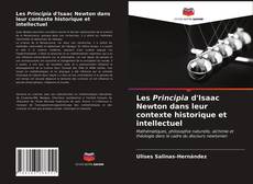 Обложка Les Principia d'Isaac Newton dans leur contexte historique et intellectuel