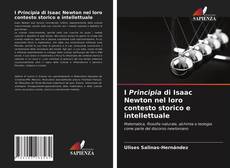 I Principia di Isaac Newton nel loro contesto storico e intellettuale kitap kapağı