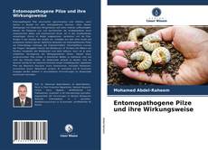 Buchcover von Entomopathogene Pilze und ihre Wirkungsweise