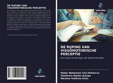 Portada del libro de DE RIJPING VAN VISUOMOTORISCHE PERCEPTIE
