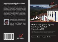 Couverture de Modelowanie geoekologiczne krajobrazu Corinto i Diamantina, MG