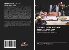 Capa do livro de TECNOLOGIA LEGALE NELL'ALLOGGIO 