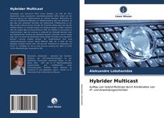 Copertina di Hybrider Multicast