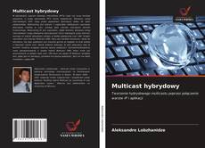 Bookcover of Multicast hybrydowy