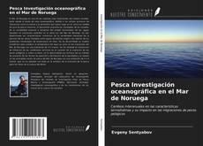 Buchcover von Pesca Investigación oceanográfica en el Mar de Noruega