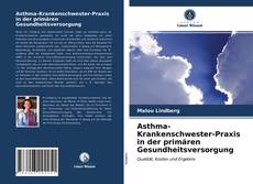 Asthma-Krankenschwester-Praxis in der primären Gesundheitsversorgung的封面