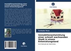 Capa do livro de Immobilienentwicklung einer schnell wachsenden Stadt in einem Entwicklungsland 
