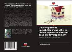 Bookcover of Développement immobilier d'une ville en pleine expansion dans un pays en développement