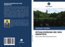 Buchcover von RITUALISIERUNG BEI DEN ABANYOLE