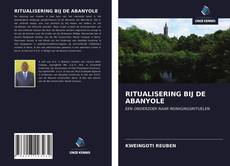 Couverture de RITUALISERING BIJ DE ABANYOLE