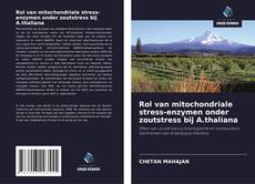 Bookcover of Rol van mitochondriale stress-enzymen onder zoutstress bij A.thaliana