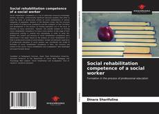 Borítókép a  Social rehabilitation competence of a social worker - hoz