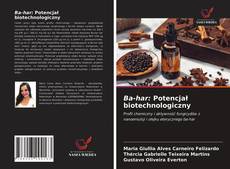 Ba-har: Potencjał biotechnologiczny kitap kapağı