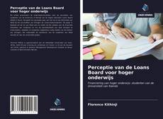 Portada del libro de Perceptie van de Loans Board voor hoger onderwijs