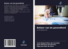 Portada del libro de Beheer van de gezondheid