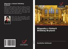 Обложка Migawka z historii Wielkiej Brytanii