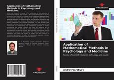 Application of Mathematical Methods in Psychology and Medicine的封面