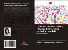 Buchcover von Сulture - Les mots liés à l'espace linguistique ouzbek et anglais