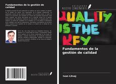 Couverture de Fundamentos de la gestión de calidad