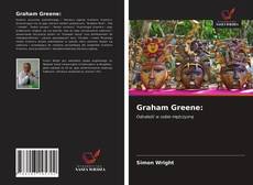 Bookcover of Graham Greene: