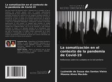 Bookcover of La somatización en el contexto de la pandemia de Covid-19