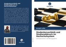 Обложка Studentenverbleib und Studienabbruch im Hochschulsystem