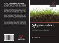 Rośliny nieuprawiane w Nepalu kitap kapağı